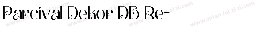 Parcival Dekor DB Re字体转换